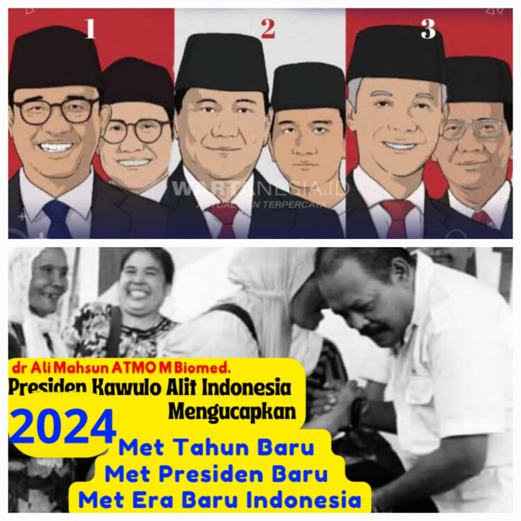 Hati-Hati Pilih Presiden Masuki Era Baru Indonesia: Ini Capres Cawapres Preferensi dr Ali Mahsun ATMO, Kado Istimewa Indonesia 2024