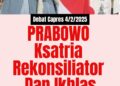 Prabowo Ksatria Minta Maaf Ke Paslon No 1 dan 2, Presiden KAI: Pilpres Sejuk Satu Putaran