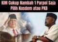 Presiden KAI: KIM Cukup Nambah 1 Parpol, Jangan Repotkan Presiden Prabowo Subianto